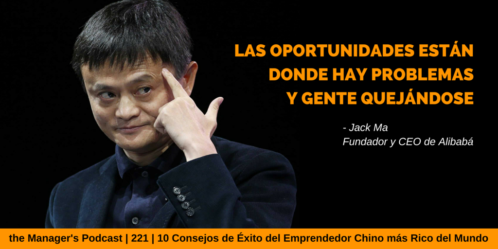 Jack Ma CEO de Alibabá | Por: Gustavo Pérez | Consejos de Éxito del Emprendedor Chino más Rico del Mundo | Grupos Mastermind | 22 Consejos del empresario chino más rico del mundo | Millonario Chino | Desarrollo Profesional | Podcast de Emprendedores