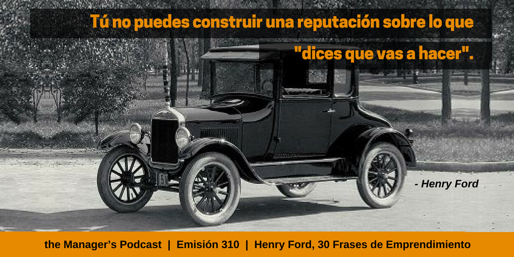 Frases de Emprendimiento y Desarrollo Profesional de Henry Ford | Citas | Marca Personal | Motivación | Emprender | Emprendedores | Desarrollo Personal | Líderes Innovadores | Innovación | Millonarios