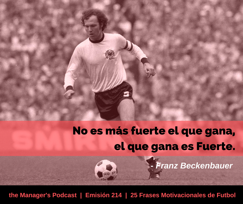 25 Frases Motivacionales de Futbol | 214 - the Manager's Podcast