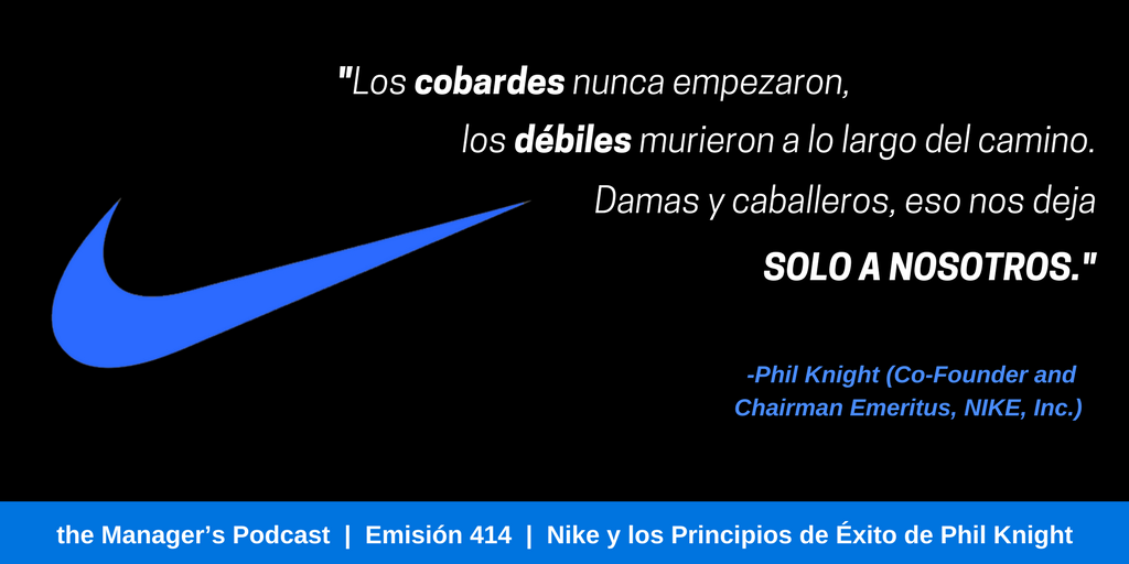 cómo utilizar pañuelo detección Principios y Valores de Nike y Phil Knight - the Manager's Podcast