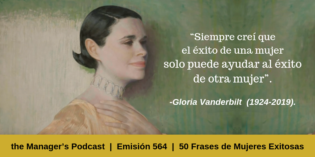 50 Frases de Mujeres Exitosas | Segunda parte (26 a la 50)