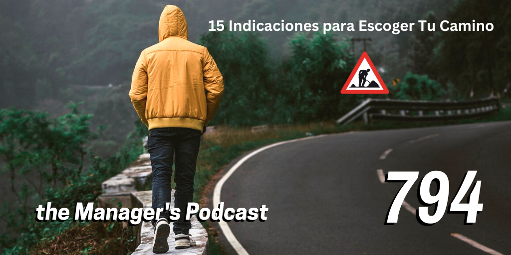 Escoger Tu Camino con 15 Indicaciones | Toma de Decisiones